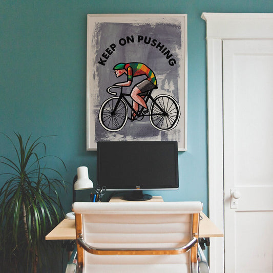 Bicycle Art Print | Keep On Pushing Cyclist Wall Art