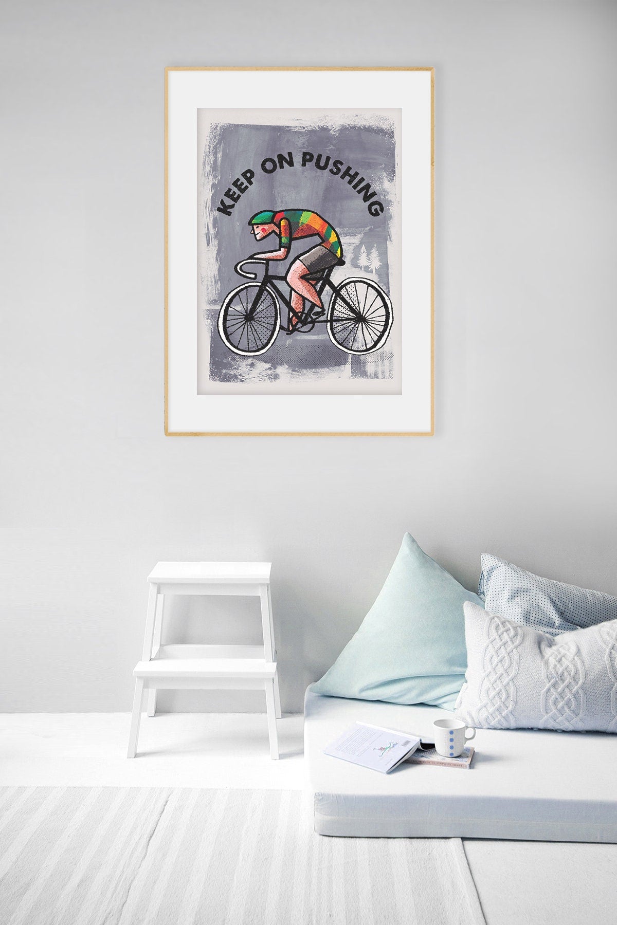 Bicycle Art Print | Keep On Pushing Cyclist Wall Art